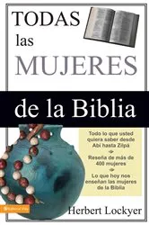 Book cover of Todas las mujeres de la Biblia by Herbert Lockyer