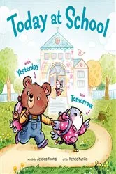 Book cover of Today at School by Jessica Young