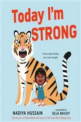 Book cover of Today I'm Strong by Nadiya Hussain