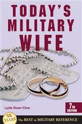 Book cover of Today's Military Wife (7th ed.) by Lydia Sloan Cline