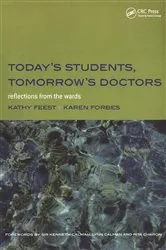 Book cover of Today's Students, Tomorrow's Doctors by Unknown