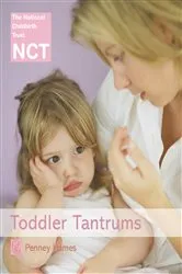 Book cover of Toddler Tantrums by Penney Hames
