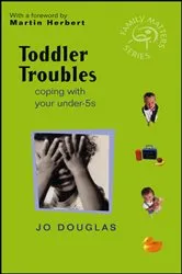 Book cover of Toddler Troubles by Unknown