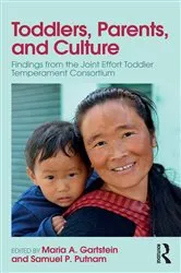 Book cover of Toddlers, Parents and Culture by Maria A. Gartstein