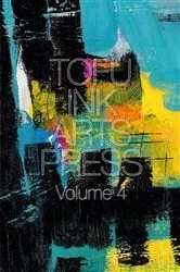Book cover of Tofu Ink Arts Press Volume 4 by Jacobs, Brian , L