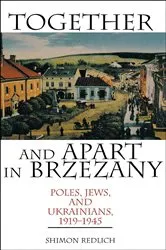 Book cover of Together and Apart in Brzezany by Shimon Redlich