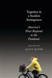 Book cover of Together in a Sudden Strangeness by Alice Quinn