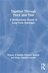 Book cover of Together Through Thick and Thin by Florence Kaslow