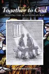 Book cover of Together To God by Paul Morrissey