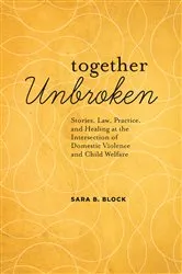 Book cover of Together Unbroken by Sara B. Block