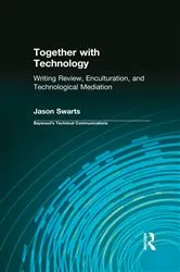 Book cover of Together with Technology by Jason Swarts