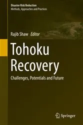 Book cover of Tohoku Recovery by Rajib Shaw