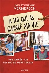 Book cover of À toi qui as changé ma vie by Etienne Vermersch