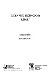 Book cover of Token Ring Technology Report by Architecture Technology Architecture Technology Corpor