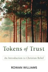 Book cover of Tokens of Trust by Rowan Williams