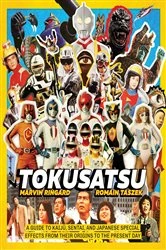 Book cover of Tokusatsu by Marvin Ringard