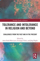 Book cover of Tolerance and Intolerance in Religion and Beyond by Anne Sarah Matviyets