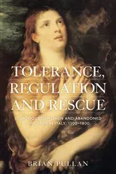 Book cover of Tolerance, regulation and rescue by Brian Pullan