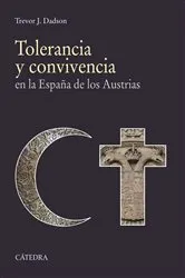 Book cover of Tolerancia y convivencia by Trevor J. Dadson