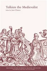 Book cover of Tolkien the Medievalist by Jane Chance