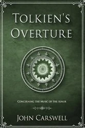 Book cover of Tolkien's Overture by John M Carswell