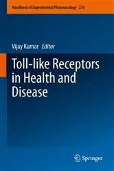 Book cover of Toll-like Receptors in Health and Disease by Vijay Kumar
