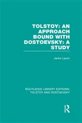Book cover of Tolstoy: An Approach bound with Dostoevsky: A Study by Janko Lavrin