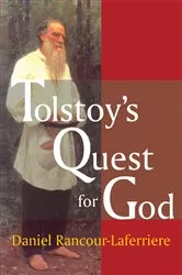 Book cover of Tolstoy's Quest for God by Daniel Rancour-Laferriere