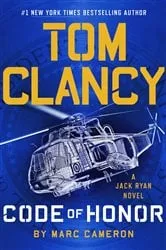 Book cover of Tom Clancy Code of Honor by Marc Cameron