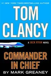 Book cover of Tom Clancy Commander in Chief by N/A