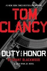 Book cover of Tom Clancy Duty and Honor by Grant Blackwood