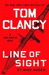 Book cover of Tom Clancy Line of Sight by Mike Maden
