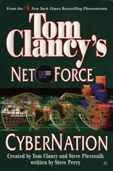 Book cover of Tom Clancy's Net Force: Cybernation by Unknown