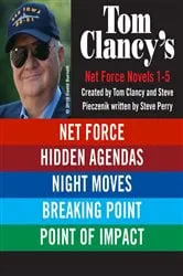 Book cover of Tom Clancy's Net Force Novels 1-5 by Tom Clancy