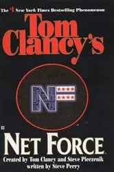 Book cover of Tom Clancy's Net Force by Tom Clancy