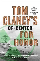 Book cover of Tom Clancy's Op-Center: For Honor by Jeff Rovin