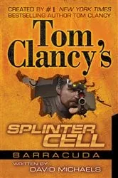 Book cover of Tom Clancy's Splinter Cell: Operation Barracuda by David Michaels