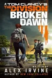 Book cover of Tom Clancy's The Division by Alex Irvine