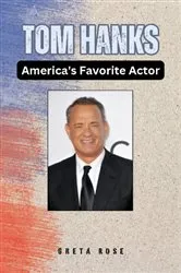 Book cover of Tom Hanks by Greta Rose