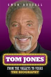 Book cover of Tom Jones - An Extraordinary Life by Unknown