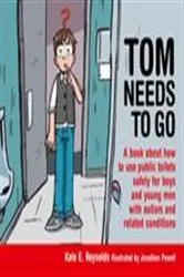 Book cover of Tom Needs to Go by Jonathon Powell