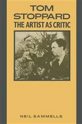 Book cover of Tom Stoppard: The Artist as Critic by N. Sammells