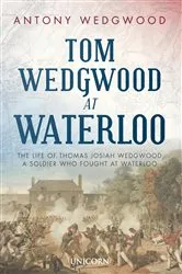 Book cover of Tom Wedgwood at Waterloo by Antony Wedgwood