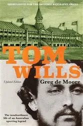 Book cover of Tom Wills by Greg de Moore