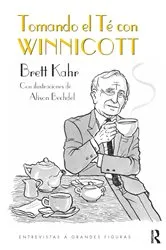 Book cover of Tomando el Té con Winnicott by Brett Kahr