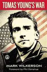 Book cover of Tomas Young's War by Mark Wilkerson