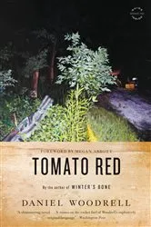 Book cover of Tomato Red by Megan Abbott