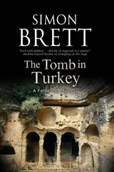 Book cover of Tomb in Turkey, The by Simon Brett