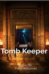 Book cover of Tomb Keeper by Fred Holtzman