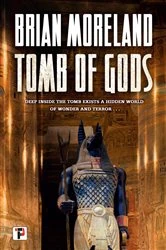 Book cover of Tomb of Gods by Brian Moreland